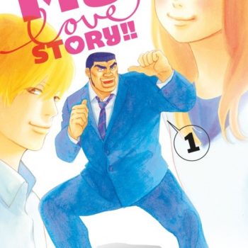 My Love Story !!, el manga de Kazune Kawahara y Aruko llegará el 28 de febrero